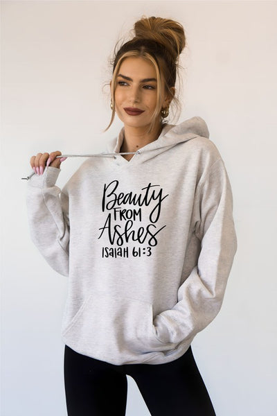 Beauty for Ashes Isaiah 61 3  Graphic Hoodie