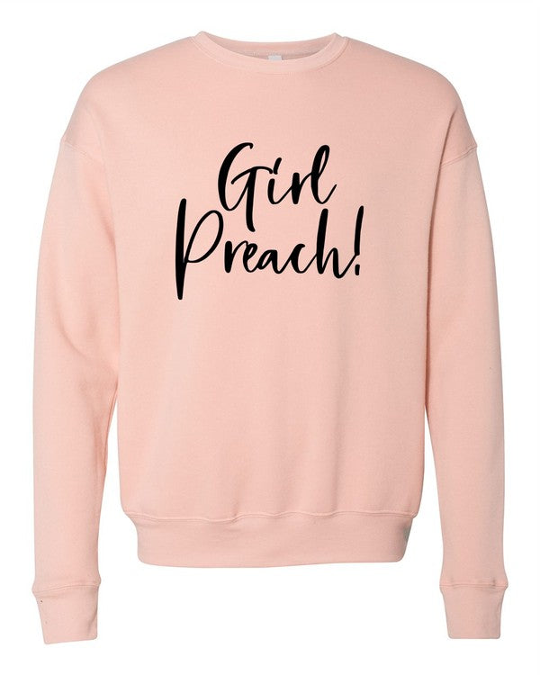 Girl Preach Bella Canvas Premium Sweatshirt